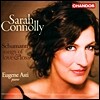 Sarah Connolly 슈만: 사랑과 성실의 노래 (Schumann: Songs Of Love & Loss)