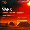 Jiri Belohlavek 요제프 마르크스: 관현악곡 및 합창곡 (Joseph Marx : Orchestral Songs and Choral Works)