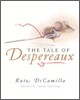 The Tale of Despereaux (Book & CD)