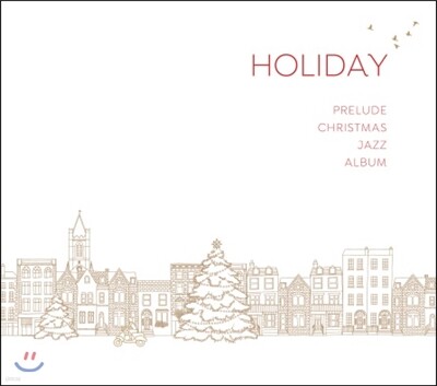 프렐류드 (Prelude) - 홀리데이 (Holliday) [재즈 캐럴 앨범]
