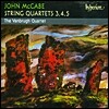 Vanbrugh Quartet 존 맥케이브: 현악 사중주 3, 4, 5번 (John Mccabe: String Quartet Nos.3, 4, 5)