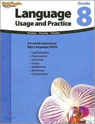 Language: Usage and Practice Reproducible Grade 8