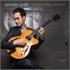 Julian Lage - Sounding Point
