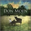 Don Moen - I Believe There Is More
