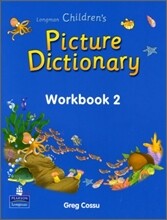 Longman Children's Picture Dictionary : Workbook 2