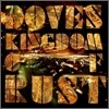 Doves - Kingdom Of Rust