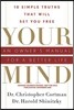 Your Mind: An Owner's Manual for a Better Life: 10 Simple Truths That Will Set You Free