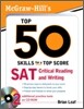 McGraw-Hill's Top 50 Skills for a Top Score : SAT Critical Reading and Writing