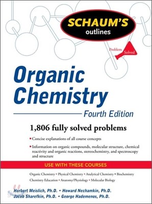 Schaum&#39;s Outline of Organic Chemistry