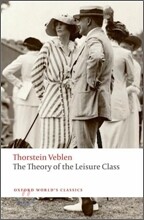 The Theory of the Leisure Class