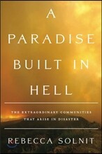 A Paradise Built in Hell