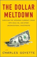 The Dollar Meltdown