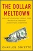 The Dollar Meltdown