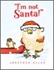 I'm Not Santa!