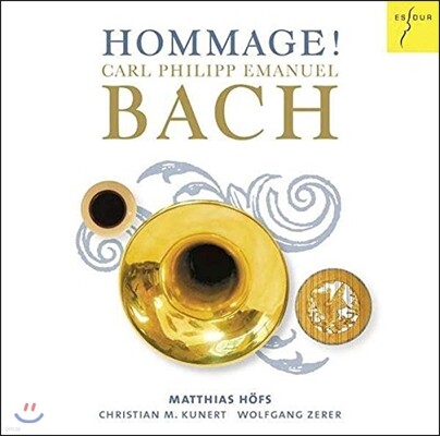 Matthias Hofs 오마주! - 칼 필립 에마누엘 바흐: 트럼펫으로 연주하는 소나타 (Hommage! Carl Philipp Emanuel Bach: Sonatas for Trumpet) 마티아스 회프스