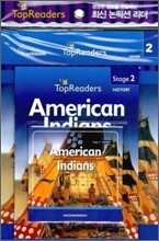 Top Readers Stage 2 History : American Indians