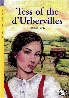 Compass Classic Readers Level 6 : Tess of the d&#39;Urbervilles 