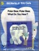 My Little Library Pre-Step : Polar Bear, Polar Bear, What Do You Hear? (Paperback Set)