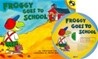 Froggy Goes to School (Book & CD)