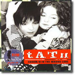 Tatu - 200Km/H In The Wrong Lane (Repackage)