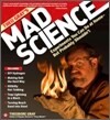 Theo Gray's Mad Science: Experiments You Can Do at Home - But Probably Shouldn't