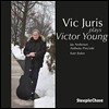Vic Juris (빅 주리스) - Vic Plays Victor Young