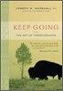 Keep Going: The Art of Perseverance