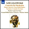 Mariusz Smolij 셸리고프스키: 관현악 협주곡, 피아노 협주곡, 폴란드춤곡 외 (Tadeusz Szeligowski: Concerto for Orchestra, Piano Concerto, Four Polish Dances)