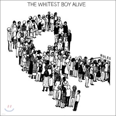 The Whitest Boy Alive - Rules