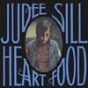 Judee Sill - Heart Food