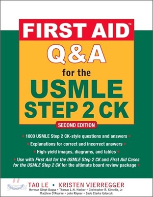 First Aid Q&amp;A for the USMLE Step 2 Ck, Second Edition