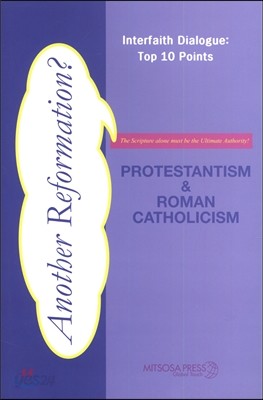 PROTESTANTISM&amp;ROMAN CATHOLICISM