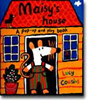 Maisy's House