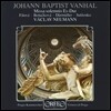 Vaclav Neumann 요한 밥티스트 반할: 장엄미사 (Johann Baptist Vanhal: Missa Solemnis in E flat Major) 마르타 필로바, 비르투오시 디 프라가, 바츨라프 노이만