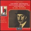 Karl Bohm / Lisa della Casa 고트프리트 폰 아이넴: 오페라 프란츠 카프카의 '심판' (Gottfried von Einem: Der Prozess) 리자 델라 카사, 막스 로렌츠, 빈 필하모닉, 칼 뵘