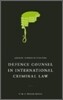 Defence Counsel in International Criminal Law