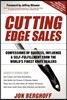 Cutting Edge Sales: Confessions of Success, Influence & Self-Fulfillment from the World's Finest Knife Dealers