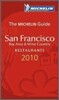 Michelin Guide San Francisco, Bay Area & Wine Country Restaurants 2010