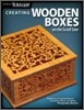 Creating Wooden Boxes on the Scroll Saw: Patterns and Instructions for Jewelry, Music, and Other Keepsake Boxes