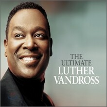 Luther Vandross - The Ultimate Luther Vandross