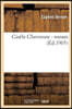 Gisèle Chevreuse: Roman