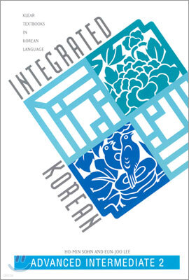 Integrated Korean Advanced Intermediate 2
