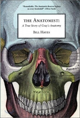 The Anatomist: A True Story of Gray's Anatomy
