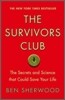 Survivors Club: The Secrets and Science That Could Save Your Life