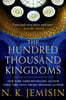 The Hundred Thousand Kingdoms