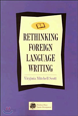 Rethinking Foreign Language Writing