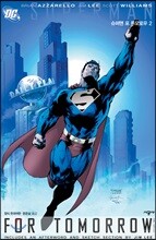 SUPERMAN FOR TOMORROW 슈퍼맨 포 투모로우 2