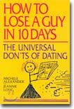 How to Lose a Guy in 10 Days