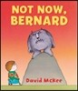 Pictory Set Step 2-07 : Not Now, Bernard (Paperback Set)