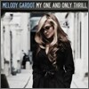 Melody Gardot - My One And Only Thrill